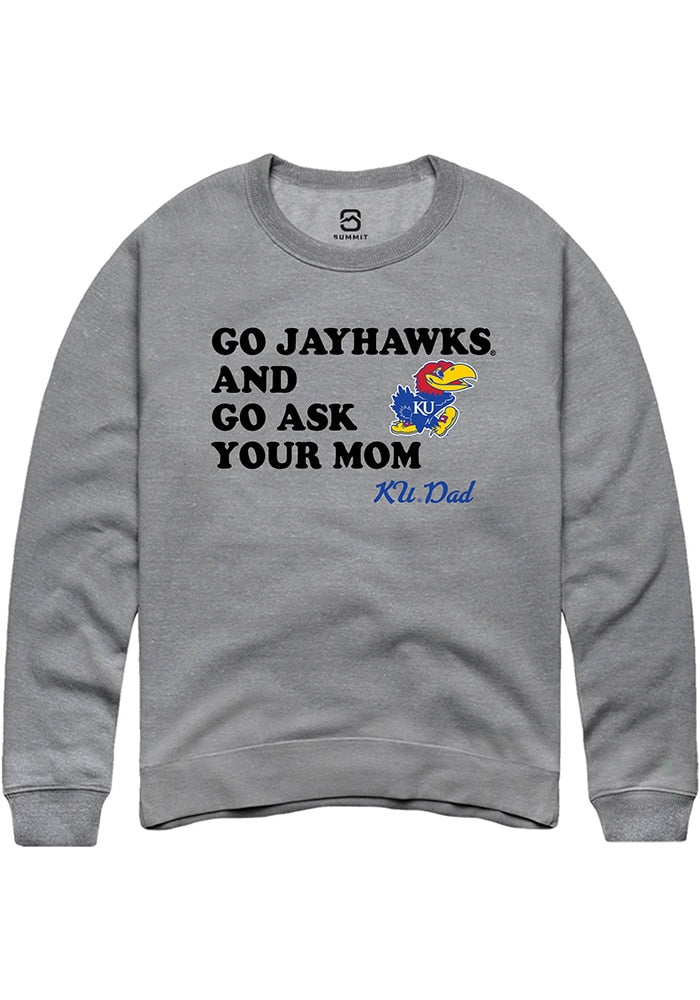 Kansas Jayhawks Mens Graphite Go Ask Your Mom Long Sleeve Crew Sweatshirt