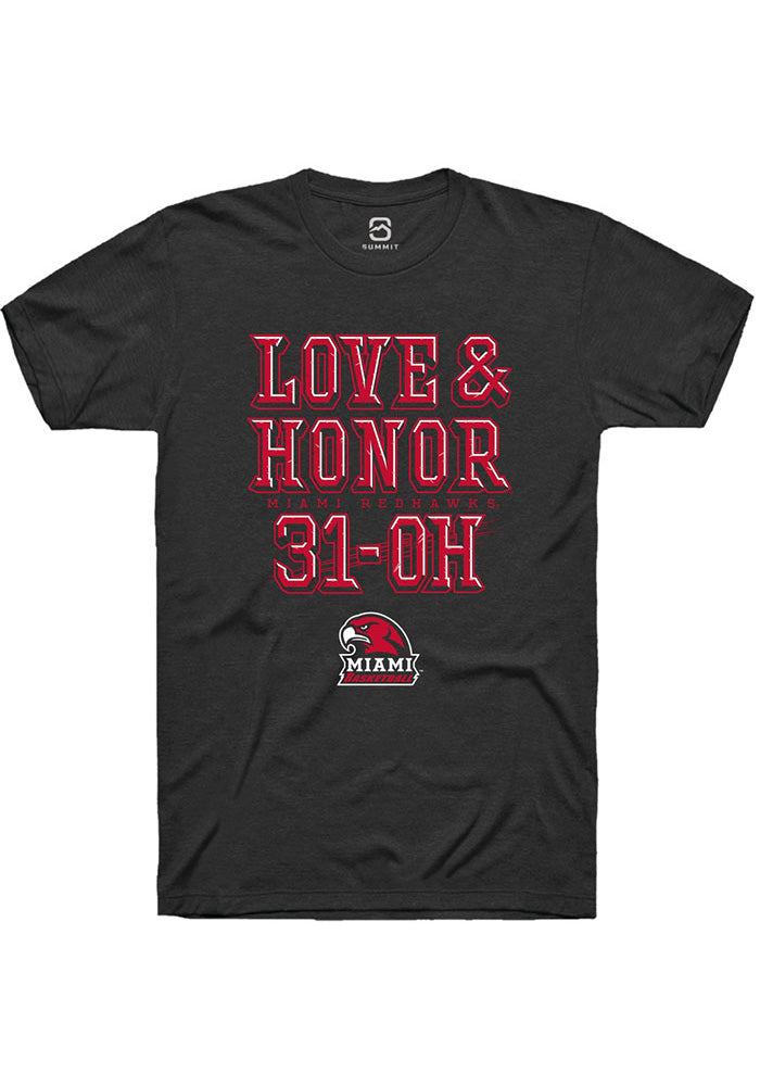 Miami Of Ohio Redhawks Unisex Black Love And Honor 31-Oh Short Sleeve T-Shirt