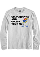 Kansas Jayhawks White Go Ask Your Mom Long Sleeve T-Shirt