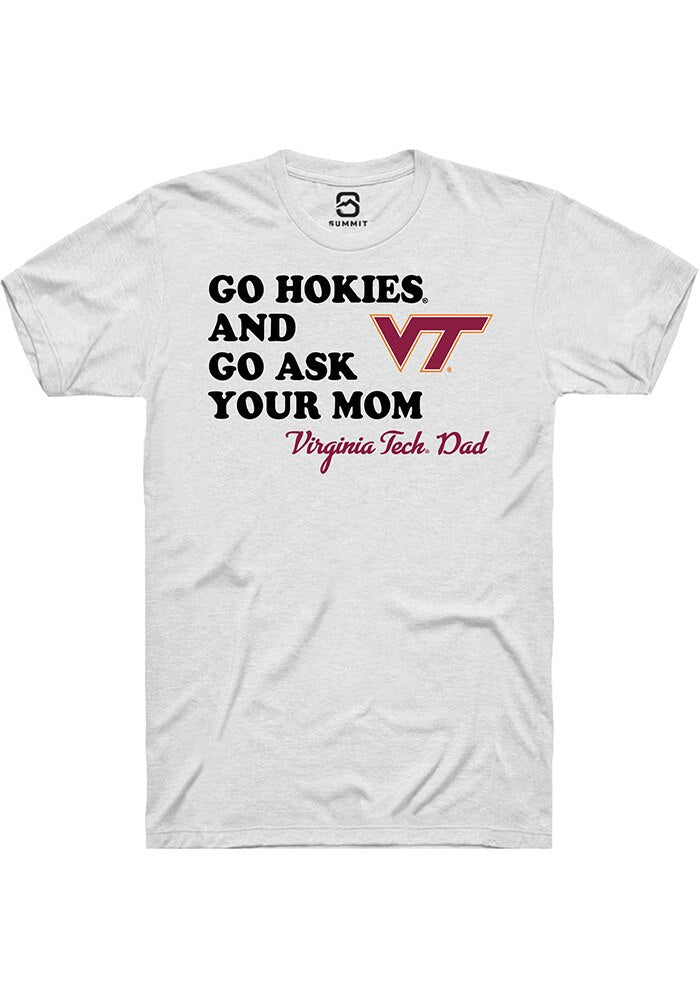 Virginia Tech Hokies White Go Ask Your Mom Short Sleeve T-Shirt
